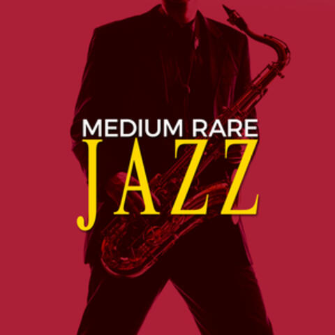 Medium Rare Jazz