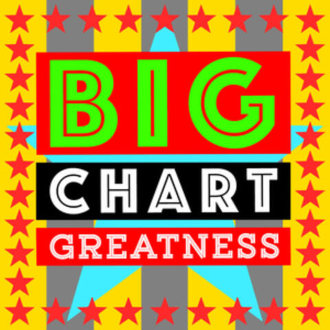 Big Chart Greatness