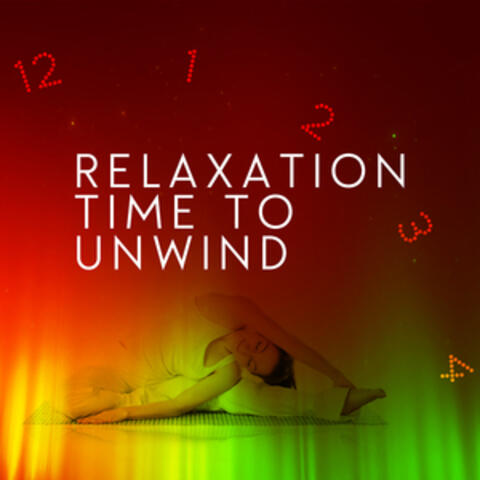 Relaxation: Time to Unwind