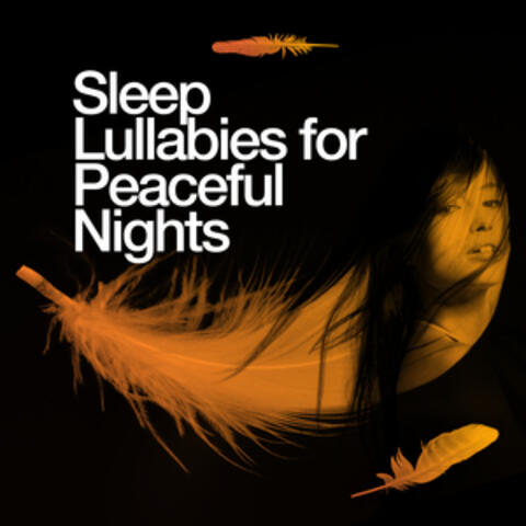Sleep Lullabies for Peaceful Nights
