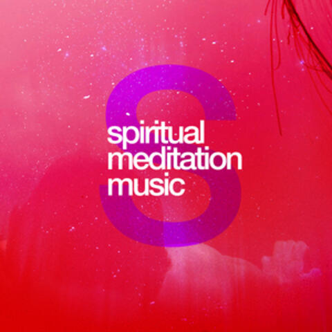 Spiritual Meditation Music
