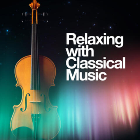 Relaxing with Classical Music