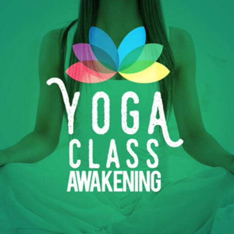 Yoga Class Awakening
