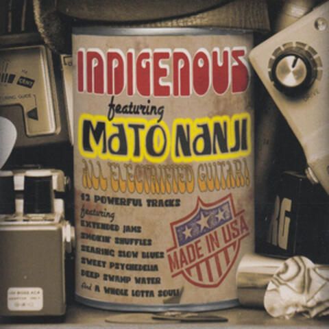 Indigenous (feat. Mato Nanji) : All Electrified Guitar!