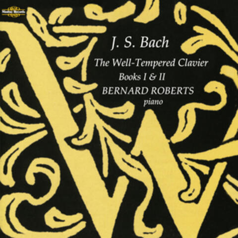 Bach: The Well-Tempered Clavier Books I & II