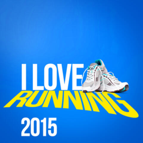 I Love Running 2015