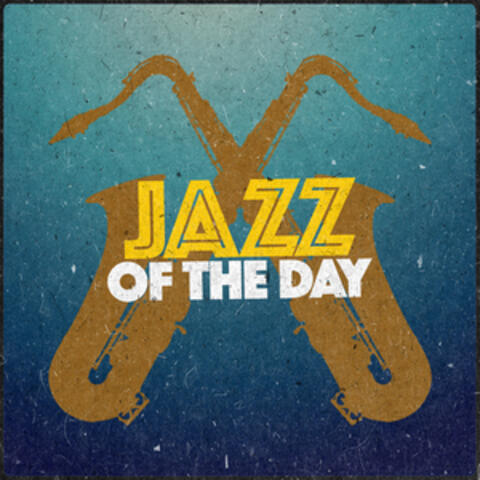 Jazz of the Day