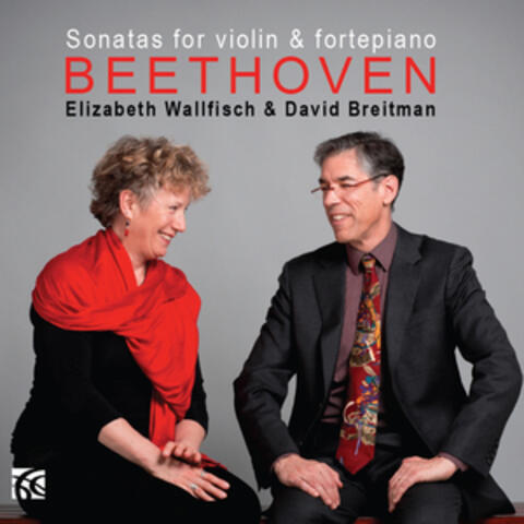Beethoven: Sonatas for Violin & Fortepiano Volume 1