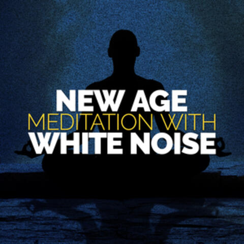 New Age Meditation with White Noise