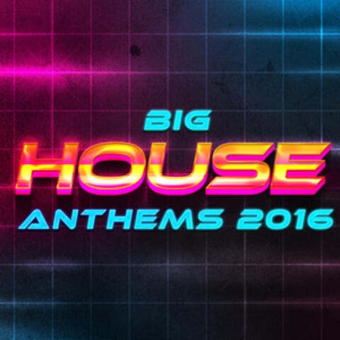 Big House Anthems 2016