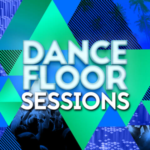 Dancefloor Sessions