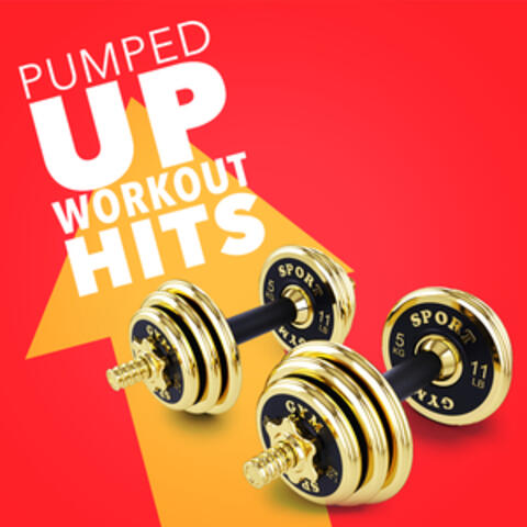Pumped up Workout Hits