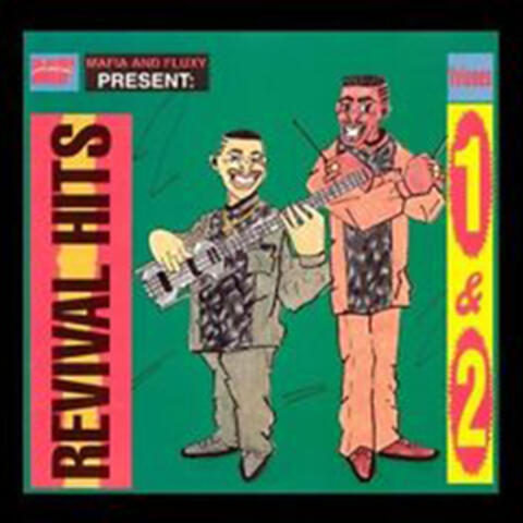 Mafia & Fluxy Presents Revival Hits Vol. 1 & 2
