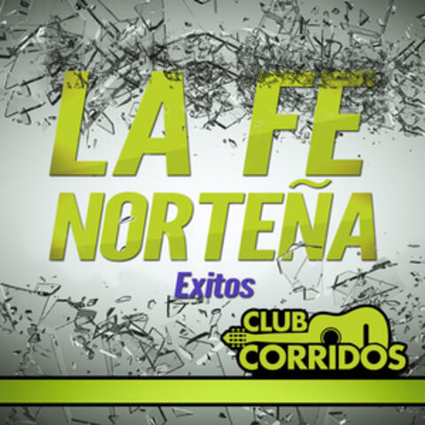 La Fe Norteña