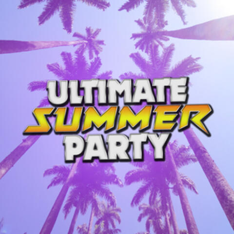 Ultimate Summer Party