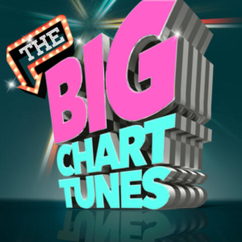 The Big Chart Tunes