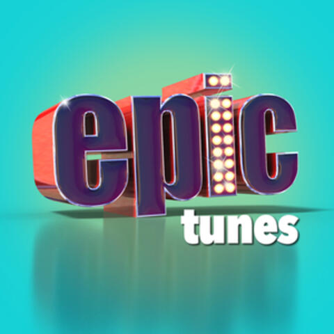 Epic Tunes
