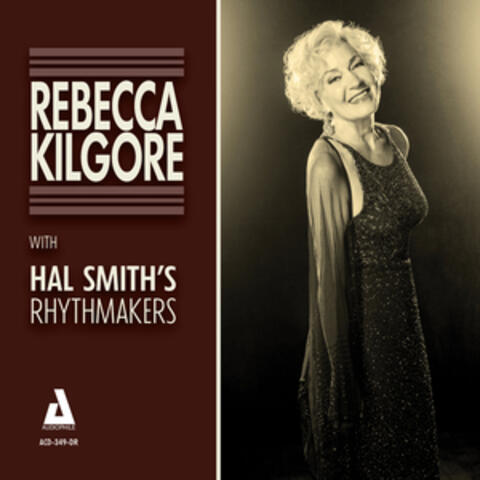 Rebecca Kilgore with Hal Smith's Rhythmakers