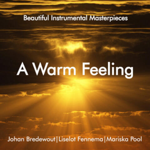 A Warm Feeling