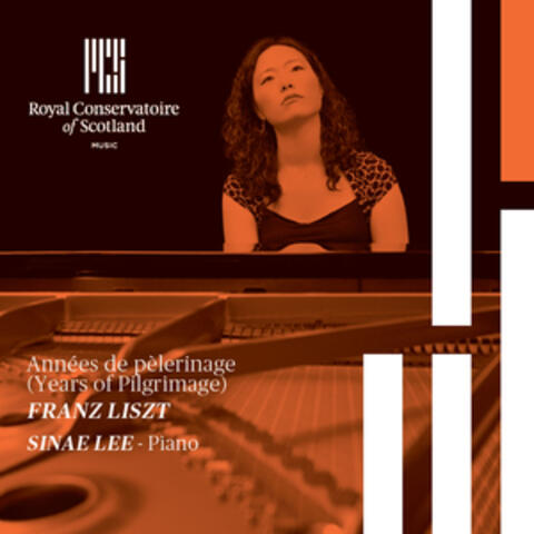 Liszt: Years of Pilgrimage