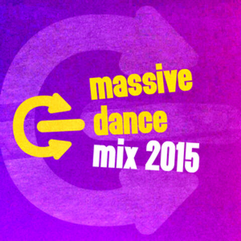 Massive Dance Mix 2015