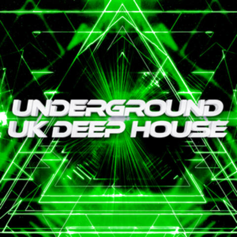 Underground Uk Deep House