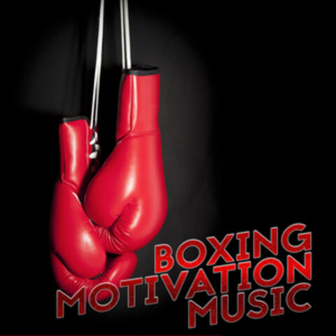 Boxing Motivation Music