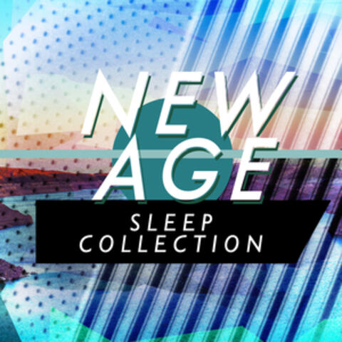 New Age Sleep Collection