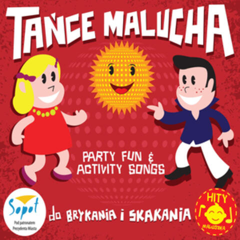 Tance Malucha - Party Fun & Activity Songs