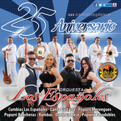 Los Españoles. 25 Aniversario. Orquestas de Galicia