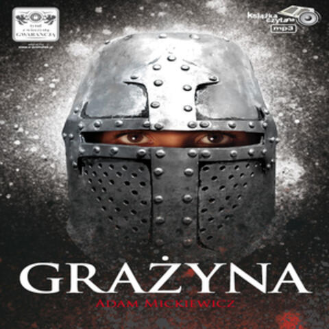 Adam Mickiewicz: Grazyna