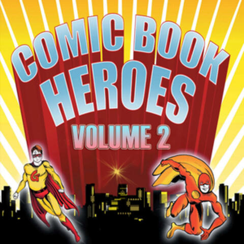 Comic Book Heroes - Vol 2