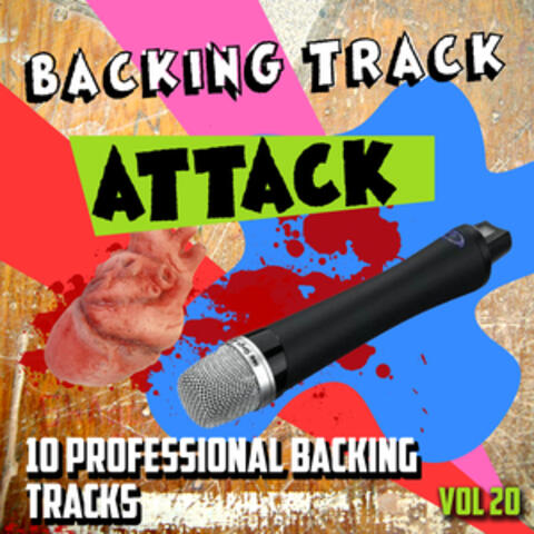 Backing Track Attack - 10 Professional Backing Tracks, Vol. 20