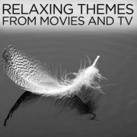 Relaxing Themes from Movies and TV