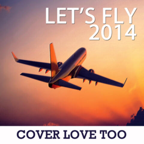 Let's Fly 2014