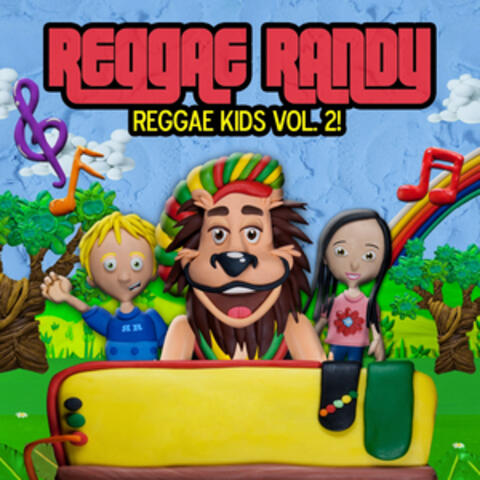 Reggae Kids Vol. 2!