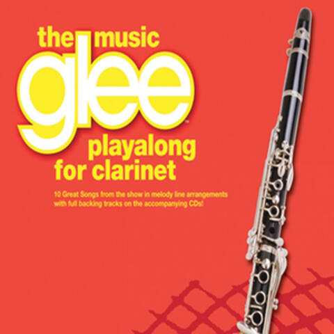 The Music Glee Playalong for Clarinet