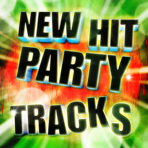 New Hit Party Tracks