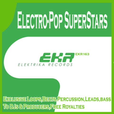 Electro-Pop Superstars DJ Tools