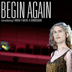 Begin Again