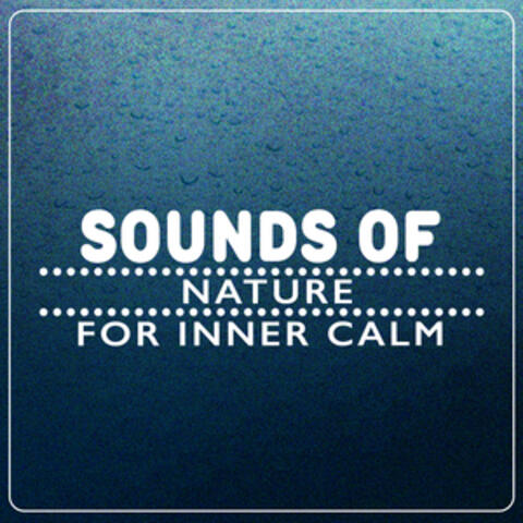 Sounds of Nature for Inner Calm