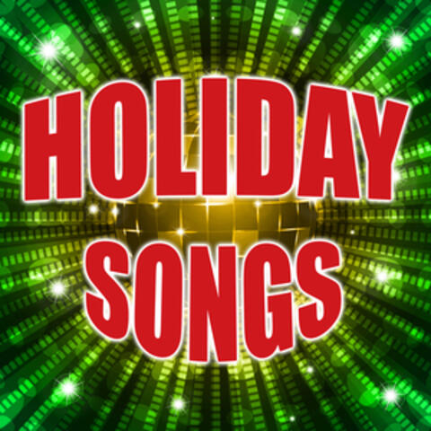 Holiday Songs