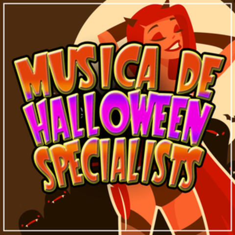 Musica de Halloween Specialists