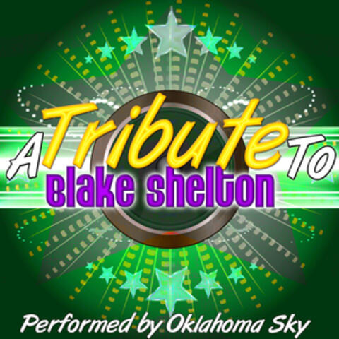 A Tribute to Blake Shelton
