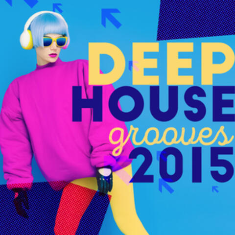 Deep House Grooves 2015