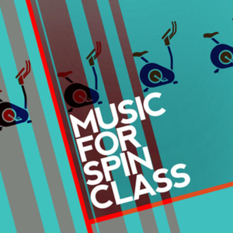 Music for Spin Class