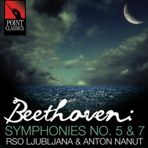 Beethoven: Symphonies No. 5 & 7