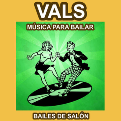Vals - Música para Bailar - Bailes de Salón