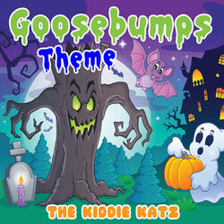 Goosebumps Theme