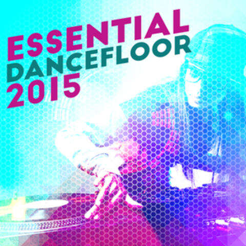 Essential Dancefloor 2015